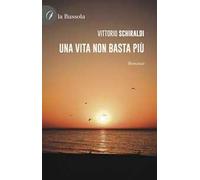 Una vita non basta più