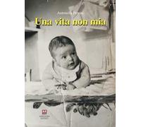 Una vita non mia