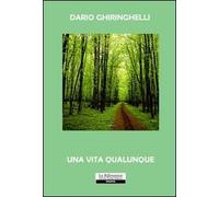 Una vita qualunque - [Zedda]