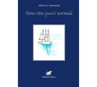 Una vita quasi normale