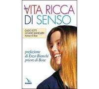 Una vita ricca di senso. La pietra nello stagno