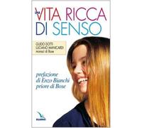 Una vita ricca di senso. La pietra nello stagno