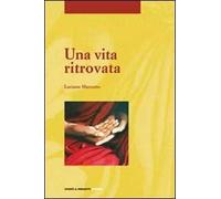 Una vita ritrovata