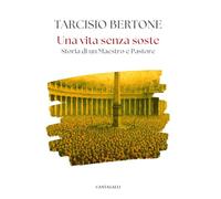 Una vita senza soste. Storia di un maestro e pastore