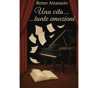 Una vita...tante emozioni
