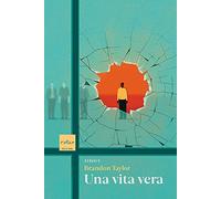 Una vita vera