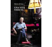 Una vita vissuta