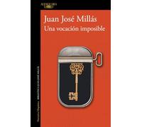 Una vocación imposible. Cuentos completos