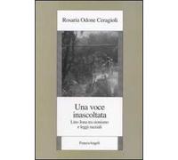 Una voce inascoltata. Lino Jona tra sionismo e leggi razziali