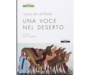 Una voce nel deserto. Testo arabo a fronte