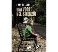 Una voce nel silenzio
