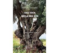 Una Voce Nella Mia Vita