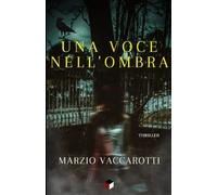 UNA VOCE NELL'OMBRA