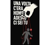 Una volta c'era Homer, adesso ci sei tu