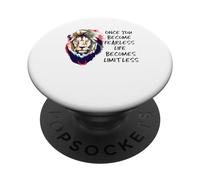 Una volta che diventi senza paura diventi una maglietta senza limiti PopSockets PopGrip Adesivo