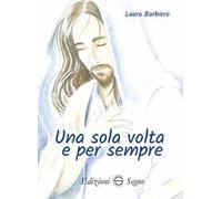 Una volta e per sempre
