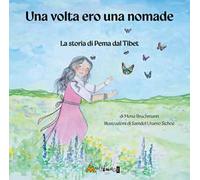 Una volta ero una nomade. La storia di Pema dal Tibet