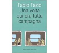 Una volta qui era tutta campagna