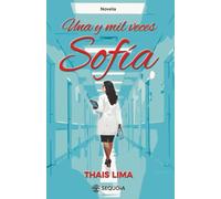 Una y Mil Veces Sofía