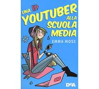 Una youtuber alla scuola media