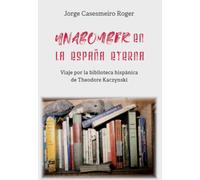 UNABOMBER: VIAJE POR LA BIBLIOTECA HISPÁNICA DE TED KACZYNSKI