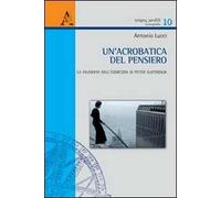 Un'acrobatica del pensiero. La filosofia dell'esercizio di Peter Sloterdijk