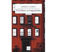 Un'altra occupazione - Cohen Joshua