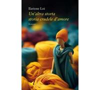 Un'altra storta storia crudele d'amore