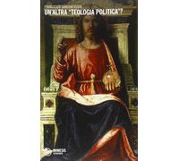 Un'altra teologia politica? - Festa Francesco Saverio
