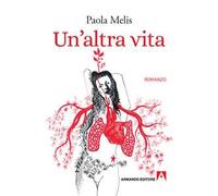 Un'altra vita