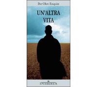 Un'altra vita