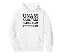 UNAM Sanctam Catholicam Apostolicam Latino Cattolico Felpa con Cappuccio