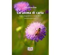 Un'anima di carta. Rime (im)perfette e versi liberi