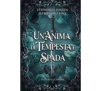Un'Anima di Tempesta e Spada: Nata dalle Ombre 3