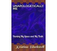 Unapologetically Me: Owning My Space and My Truth