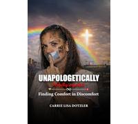 Unapologetically Perfectly Imperfect: Finding Comfort in Discomfort