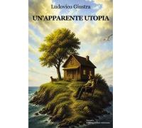 Un'apparente utopia