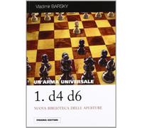 Un'arma universale: 1.d4 d6