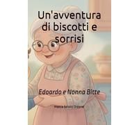 Un'avventura di biscotti e sorrisi: Edoardo e Nonna Bitte