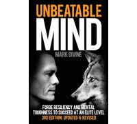 Mark Divine Unbeatable Mind (Tascabile) Unbeatable Mind