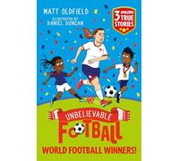Unbelievable Football Short Colour Stories: World Football Winners!