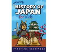 Unboring History of Japan for Kids