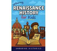 Unboring Renaissance History for Kids