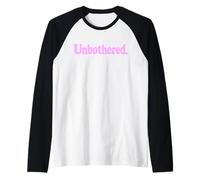 UNBOTHERED. LA Parola Scomparsa su Un Tee Maglia con Maniche Raglan