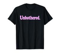 UNBOTHERED. LA Parola Scomparsa su Un Tee Maglietta