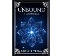 Unbound: A Fated Novella