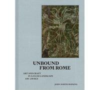 John North Hopkins Unbound from Rome (Copertina rigida)