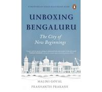 Unboxing Bengaluru The City of New Beginnings