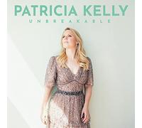 Patricia Kelly – Unbreakable – CD (Standard)