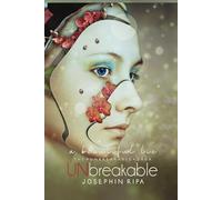 Unbreakable - A Beautiful Lie